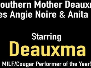Southern Mother Deauxma Tongues Angie Noire & Anita Dark